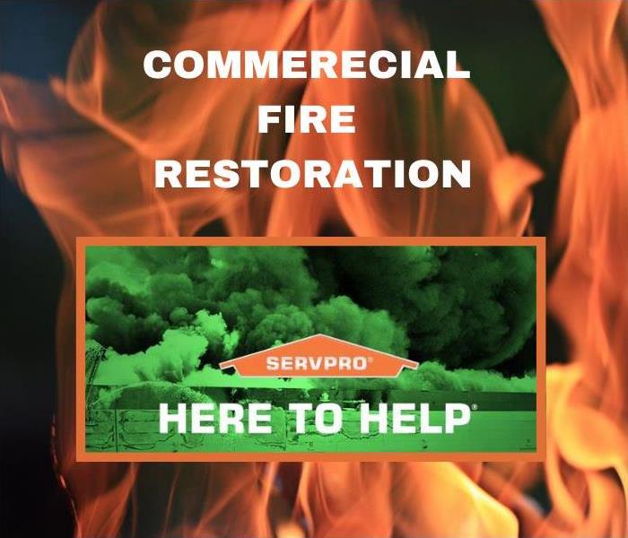 Commercial Fire Services: SERVPRO of Jackson: Here to Help